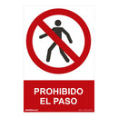 SINAL ´´PROHIBIDO EL PASO´´ (PVC 0,7MM) 30X40CM NORMALUZ