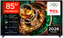 TV TCL 85" 85RM9L UHD RGBMINILED GOOGLETV 144H B&O