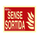 SINAL DE EXTINÇÃO ´´SENSE SORTIDA´´ CLASSE B (PVC 0.7MM) 30X15C