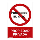 SINAL PROIBIDO ´´PROHIBIDO EL PASO PROPIEDAD PRIVADA´´ (PVC 0.7
