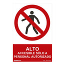 SINAL ´´ALTO-ACCESIBLE SOLO A PERSONAL AUTORIZADO´´ (PVC 0,7MM)