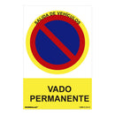 SINAL PROIBIDO ´´VADO PERMANENTE´´ (PVC 0.7MM) 30X40CM NORMALUZ