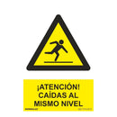 SINAL ´´RIESGO CAÍDA AL MISMO NIVEL´´, PVC, 21 X 30 CM