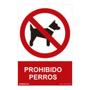 SINAL PROIBIDO ´´PROHIBIDO PERROS´´ (PVC 0.7MM) 30X40CM NORMALU
